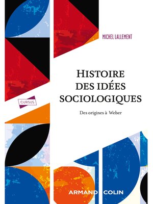 cover image of Histoire des idées sociologiques